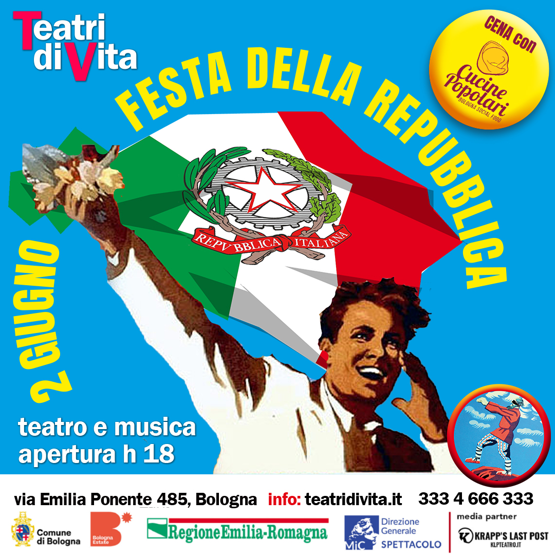 festa della repubblica teatri di vita 2024 festa della repubblica teatri di vita 2024